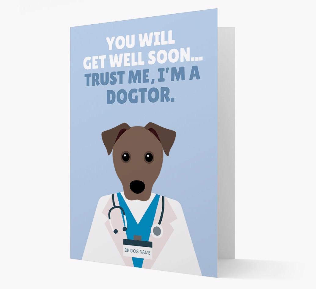 Personalised 'Trust me I'm a Dogtor' Get Well Soon Card