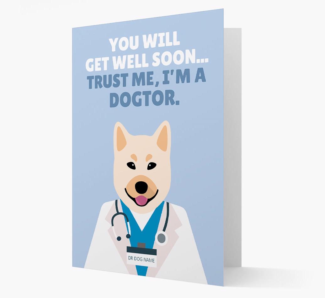 Personalised 'Trust me I'm a Dogtor' Get Well Soon Card