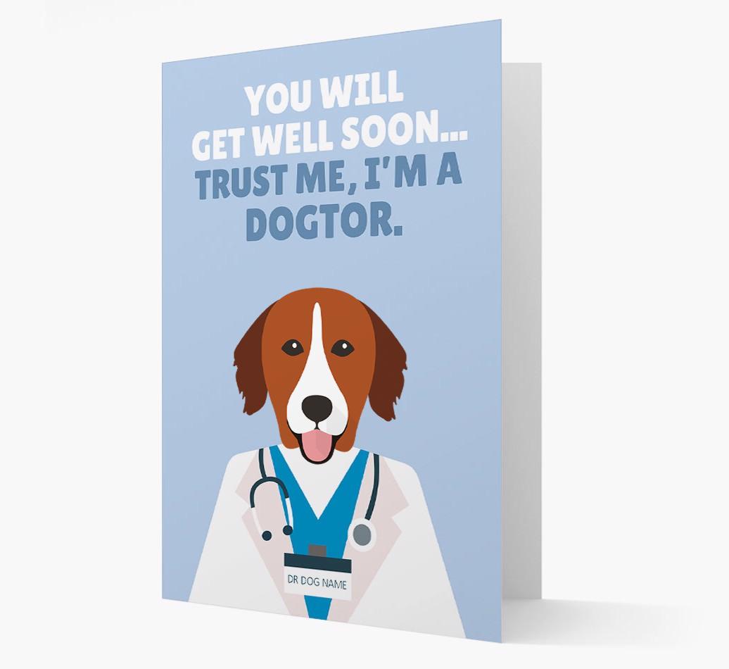 Personalised 'Trust me I'm a Dogtor' Get Well Soon Card