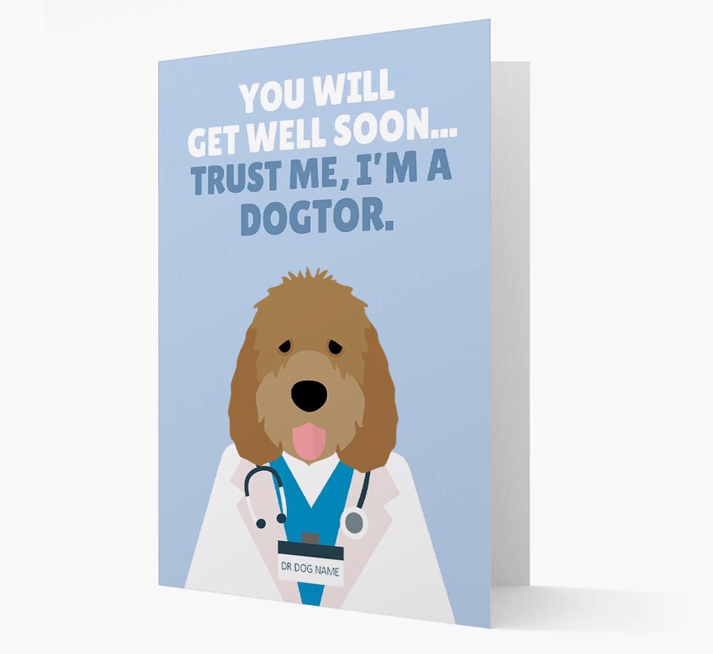 Personalised 'Trust me I'm a Dogtor' Get Well Soon Card