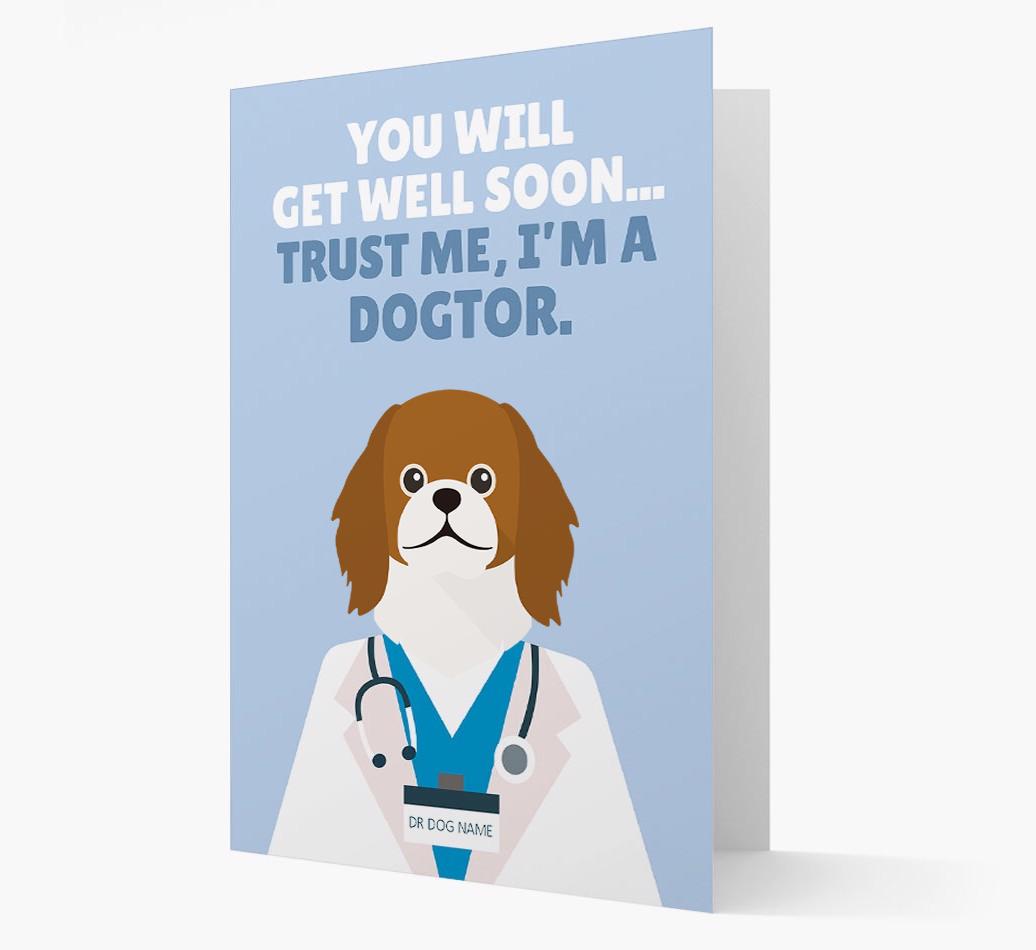 Personalised 'Trust me I'm a Dogtor' Get Well Soon Card