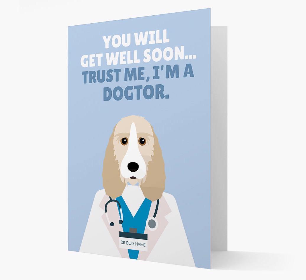 Personalised 'Trust me I'm a Dogtor' Get Well Soon Card