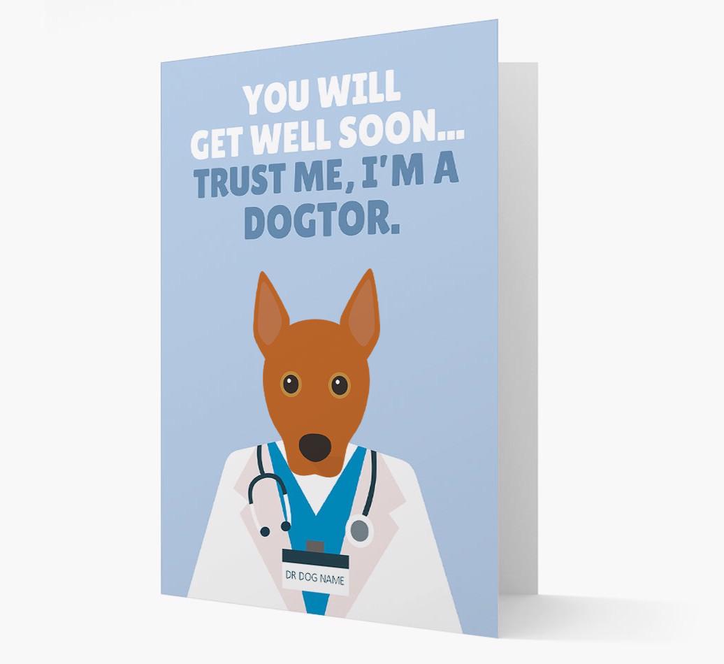 Personalised 'Trust me I'm a Dogtor' Get Well Soon Card