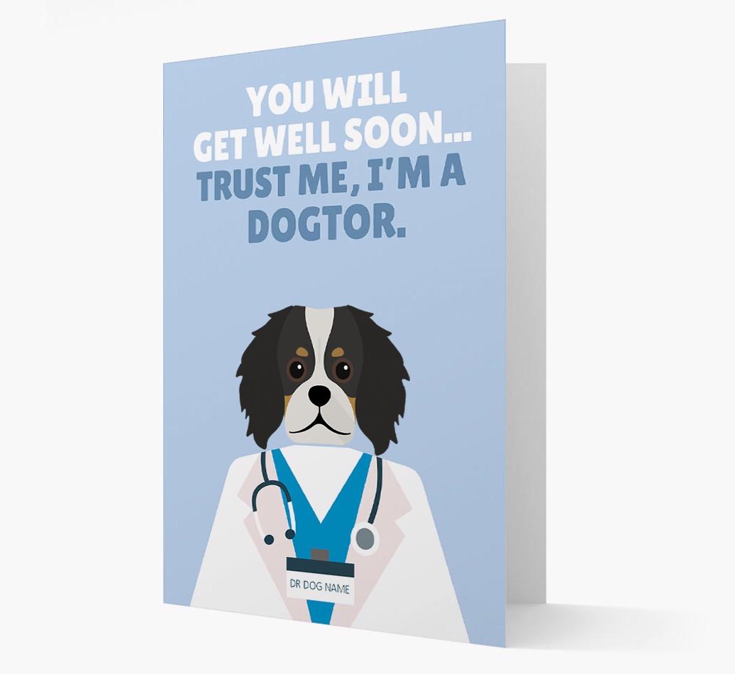 Personalised 'Trust me I'm a Dogtor' Get Well Soon Card