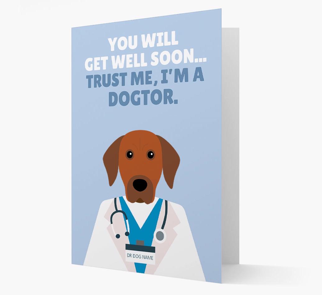 Personalised 'Trust me I'm a Dogtor' Get Well Soon Card