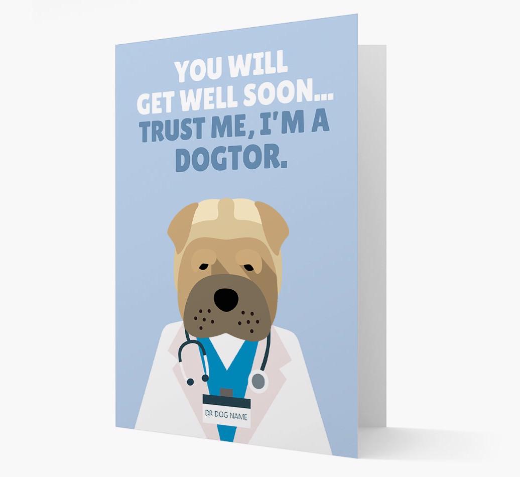 Personalised 'Trust me I'm a Dogtor' Get Well Soon Card