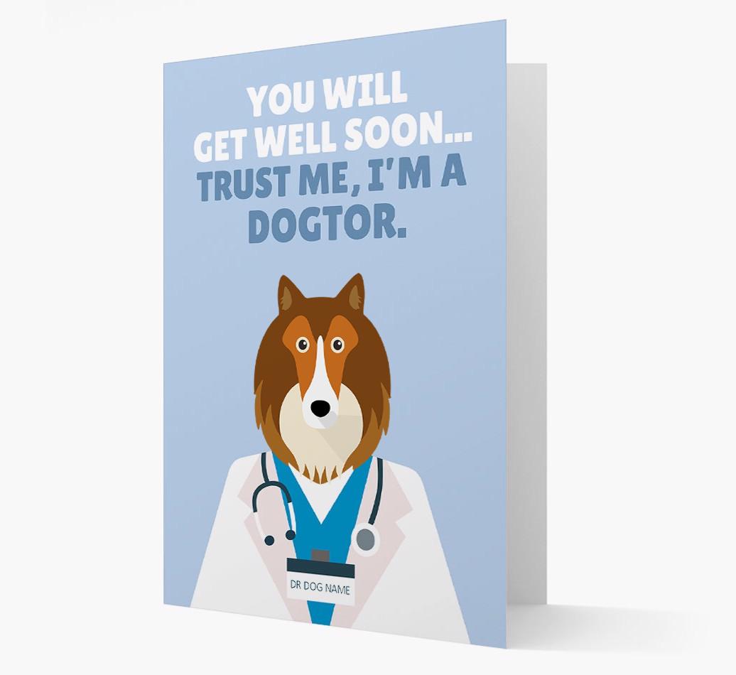 Personalised 'Trust me I'm a Dogtor' Get Well Soon Card