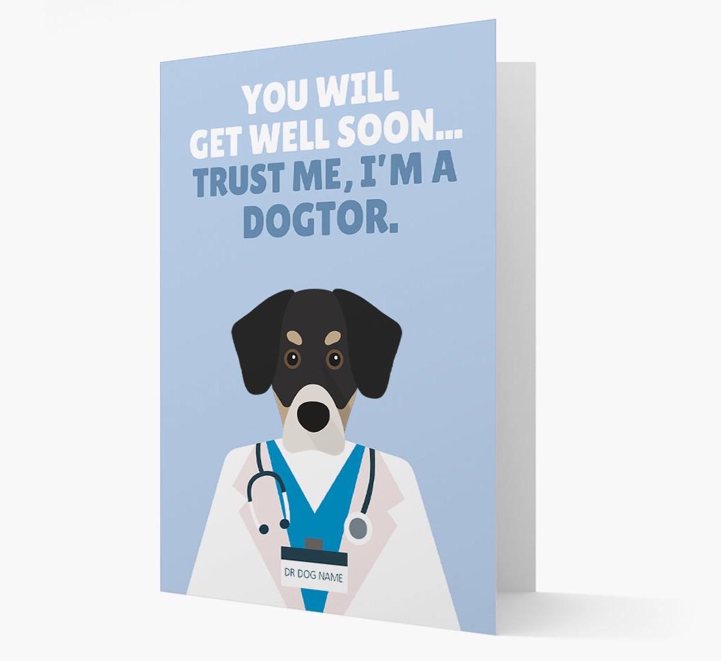 Personalised 'Trust me I'm a Dogtor' Get Well Soon Card