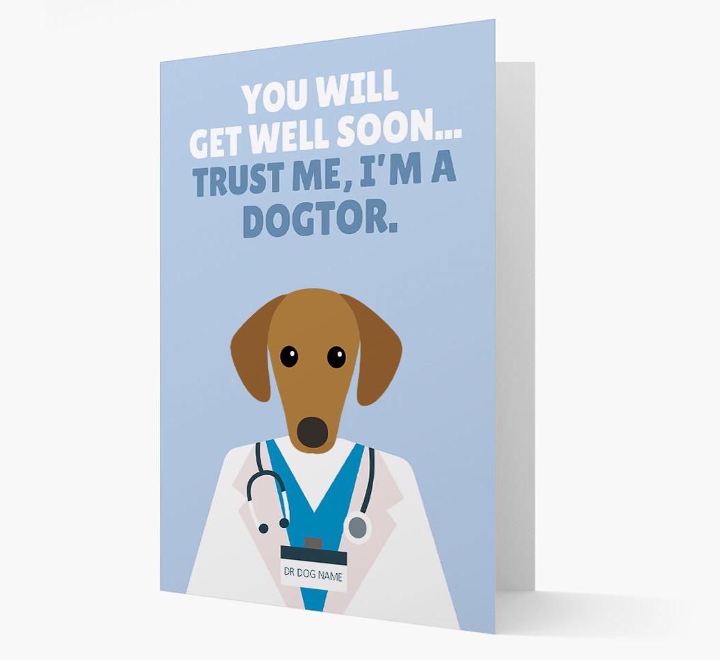 Personalised 'Trust me I'm a Dogtor' Get Well Soon Card