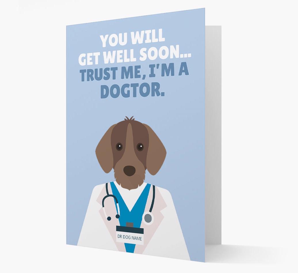 Personalised 'Trust me I'm a Dogtor' Get Well Soon Card