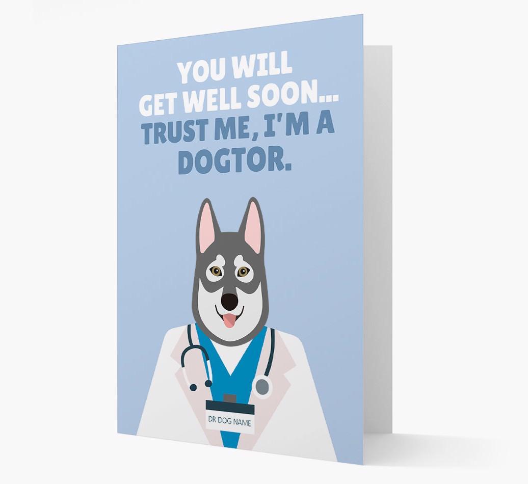 Personalised 'Trust me I'm a Dogtor' Get Well Soon Card