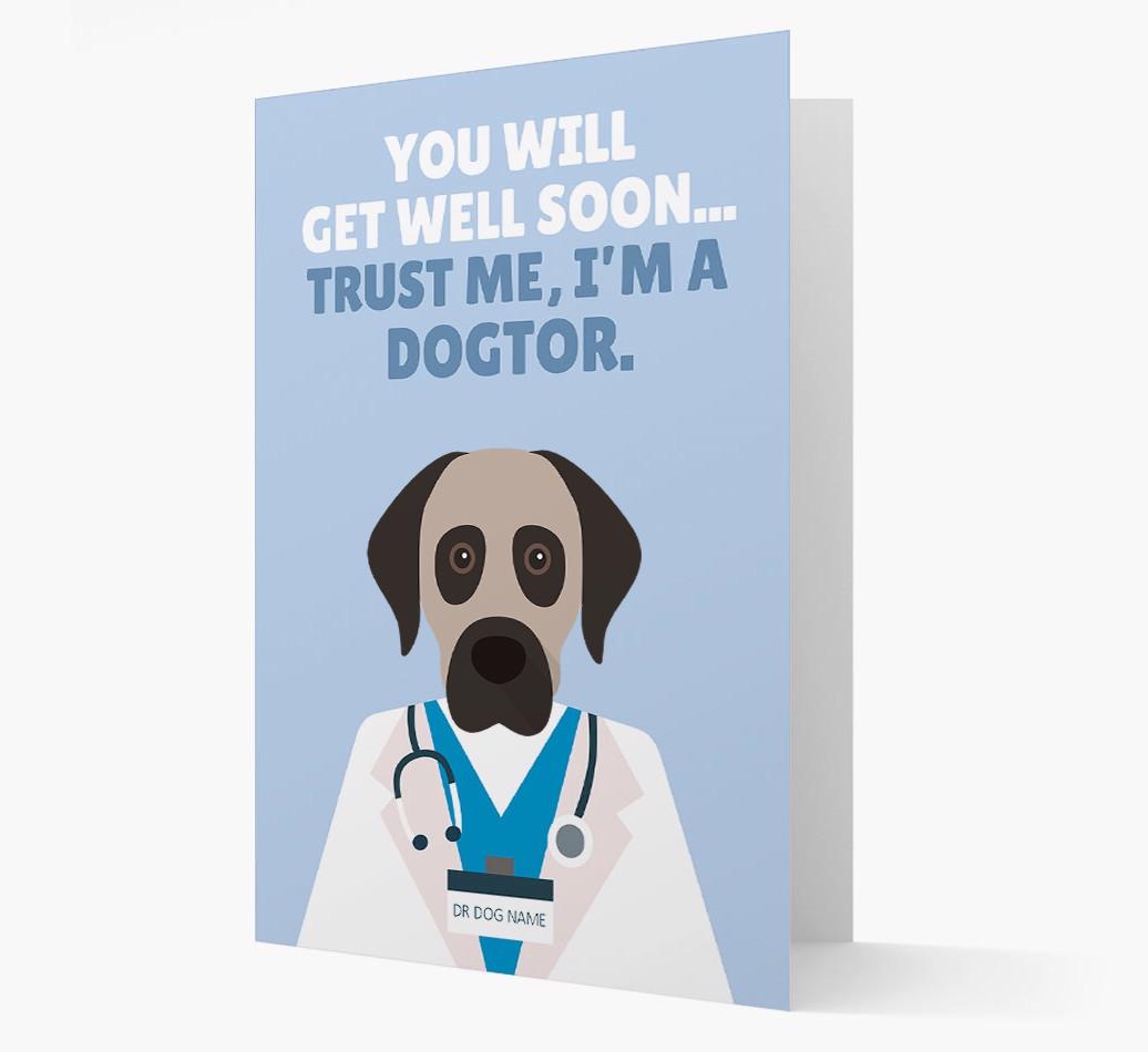 Personalised 'Trust me I'm a Dogtor' Get Well Soon Card