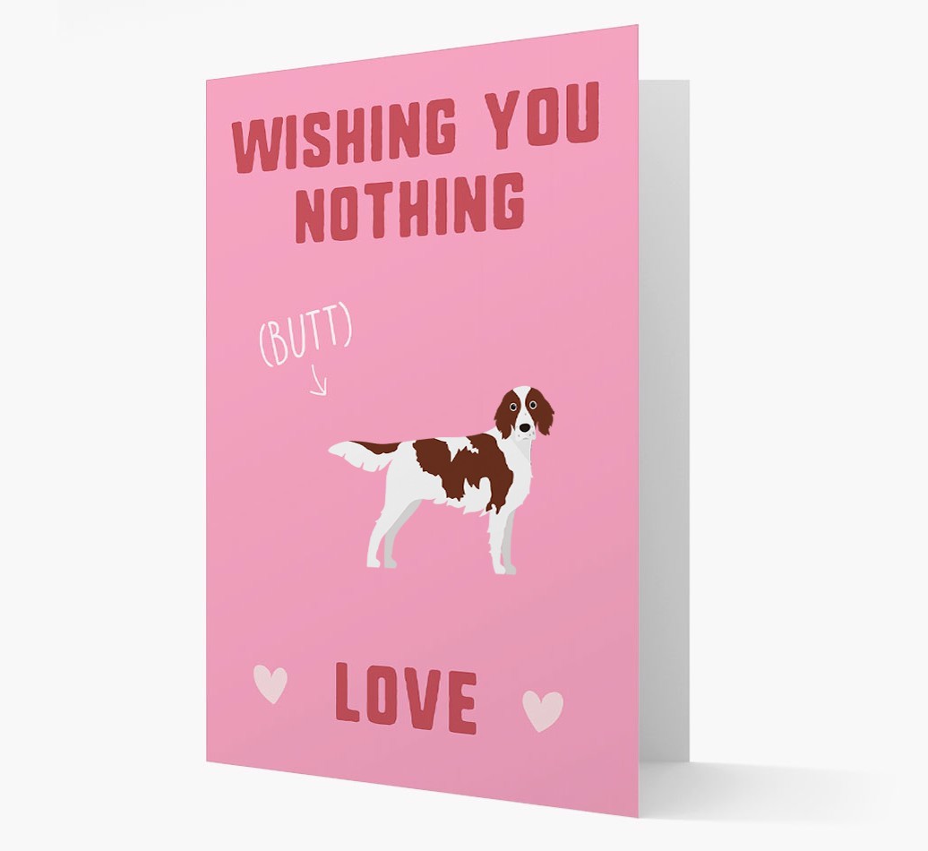 'Wishing You Nothing Butt Love' Card with {breedFullName} Icon