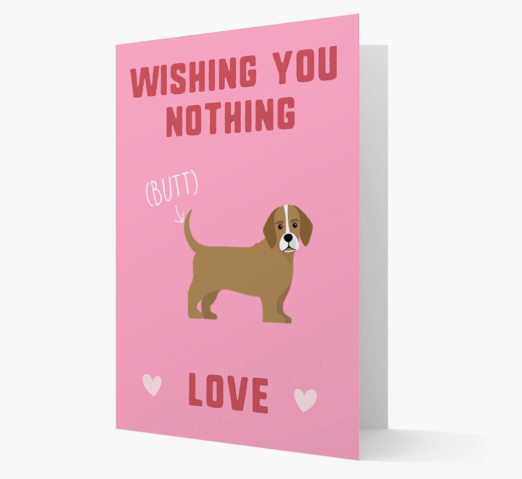 'Wishing You Nothing Butt Love' Card with {breedFullName} Icon
