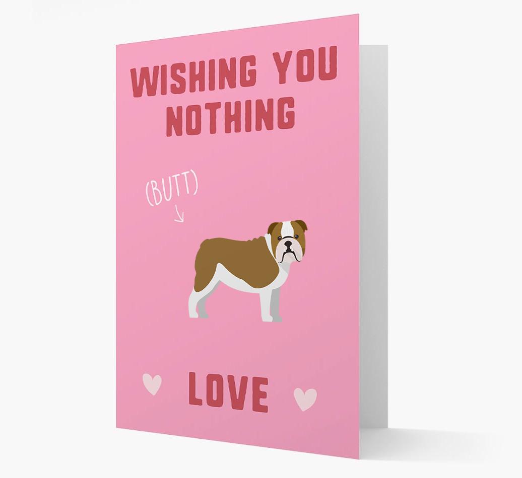 'Wishing You Nothing Butt Love' Card with {breedFullName} Icon