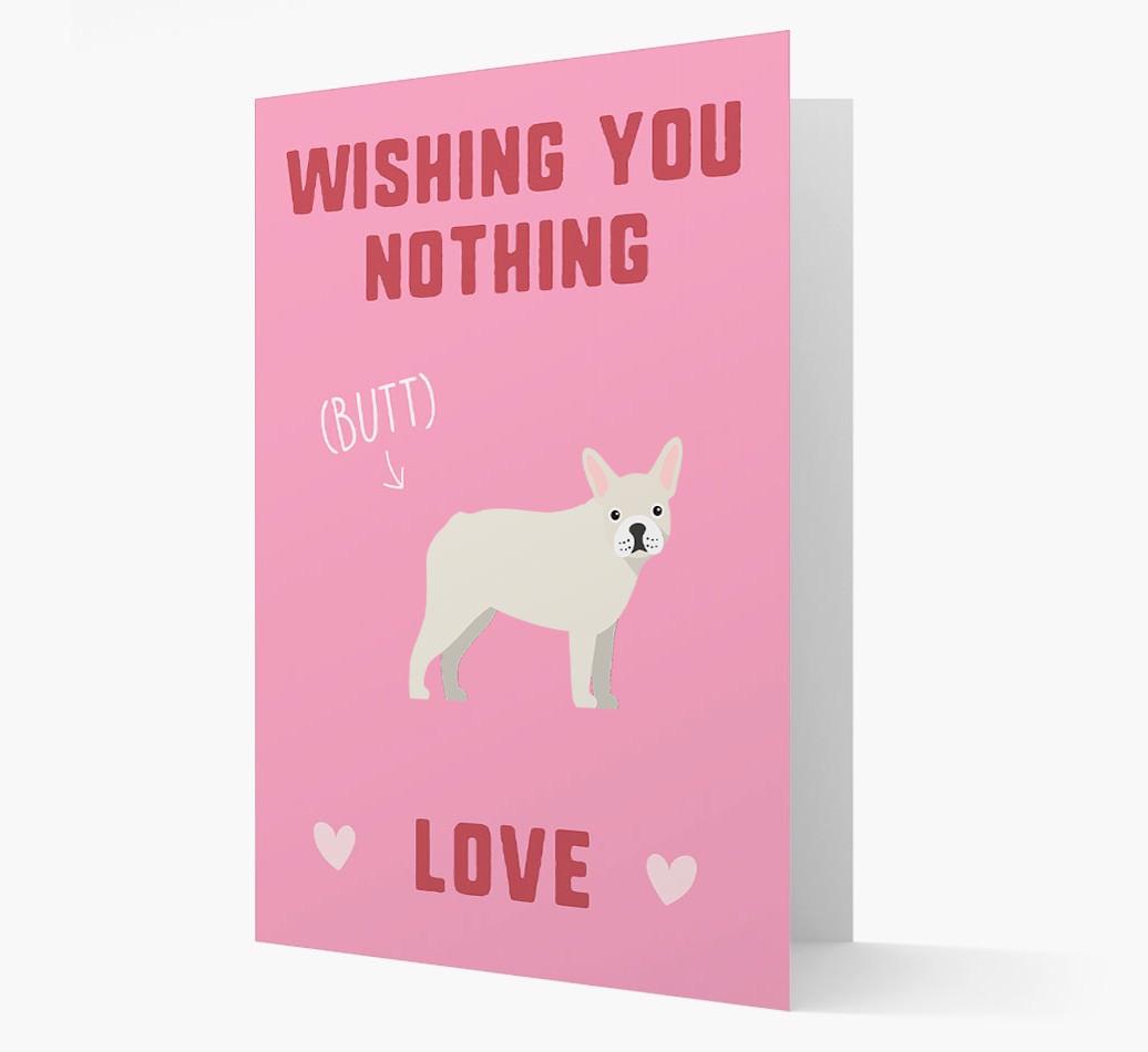 'Wishing You Nothing Butt Love' Card with {breedFullName} Icon