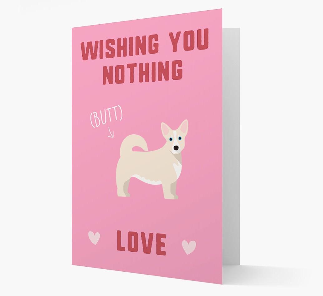 'Wishing You Nothing Butt Love' Card with {breedFullName} Icon