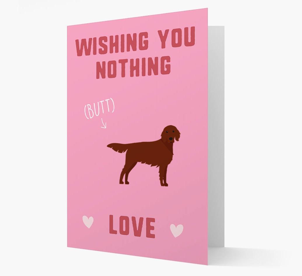 'Wishing You Nothing Butt Love' Card with {breedFullName} Icon