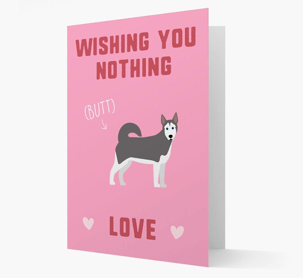 'Wishing You Nothing Butt Love' Card with {breedFullName} Icon
