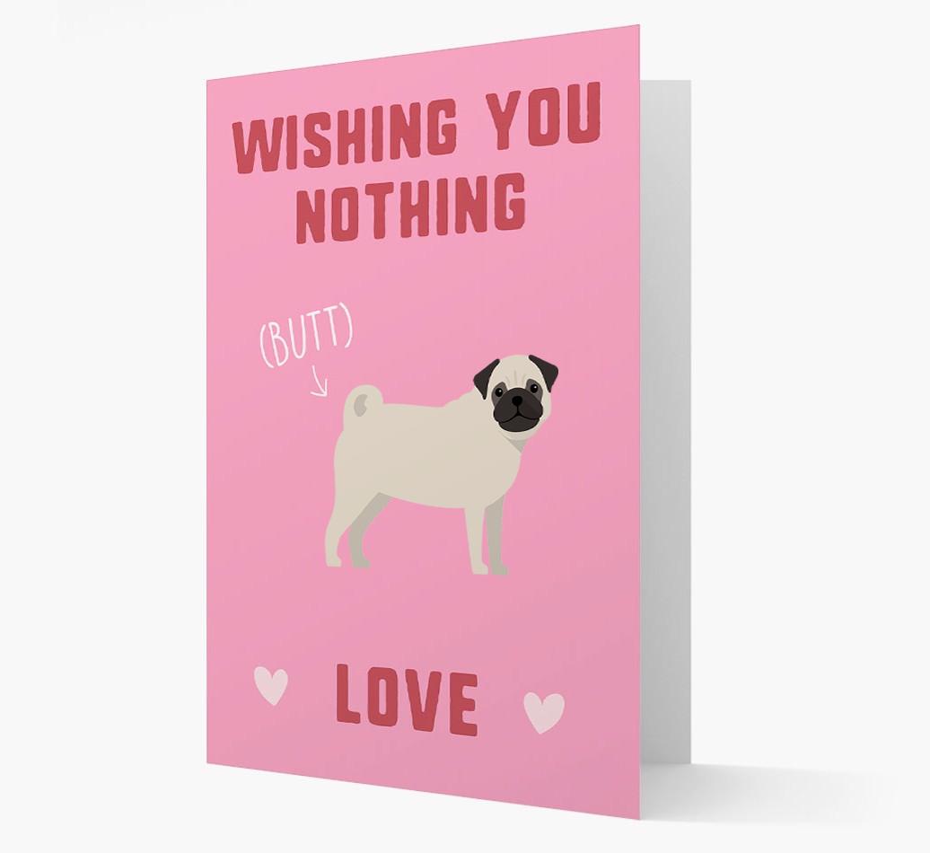 'Wishing You Nothing Butt Love' Card with {breedFullName} Icon