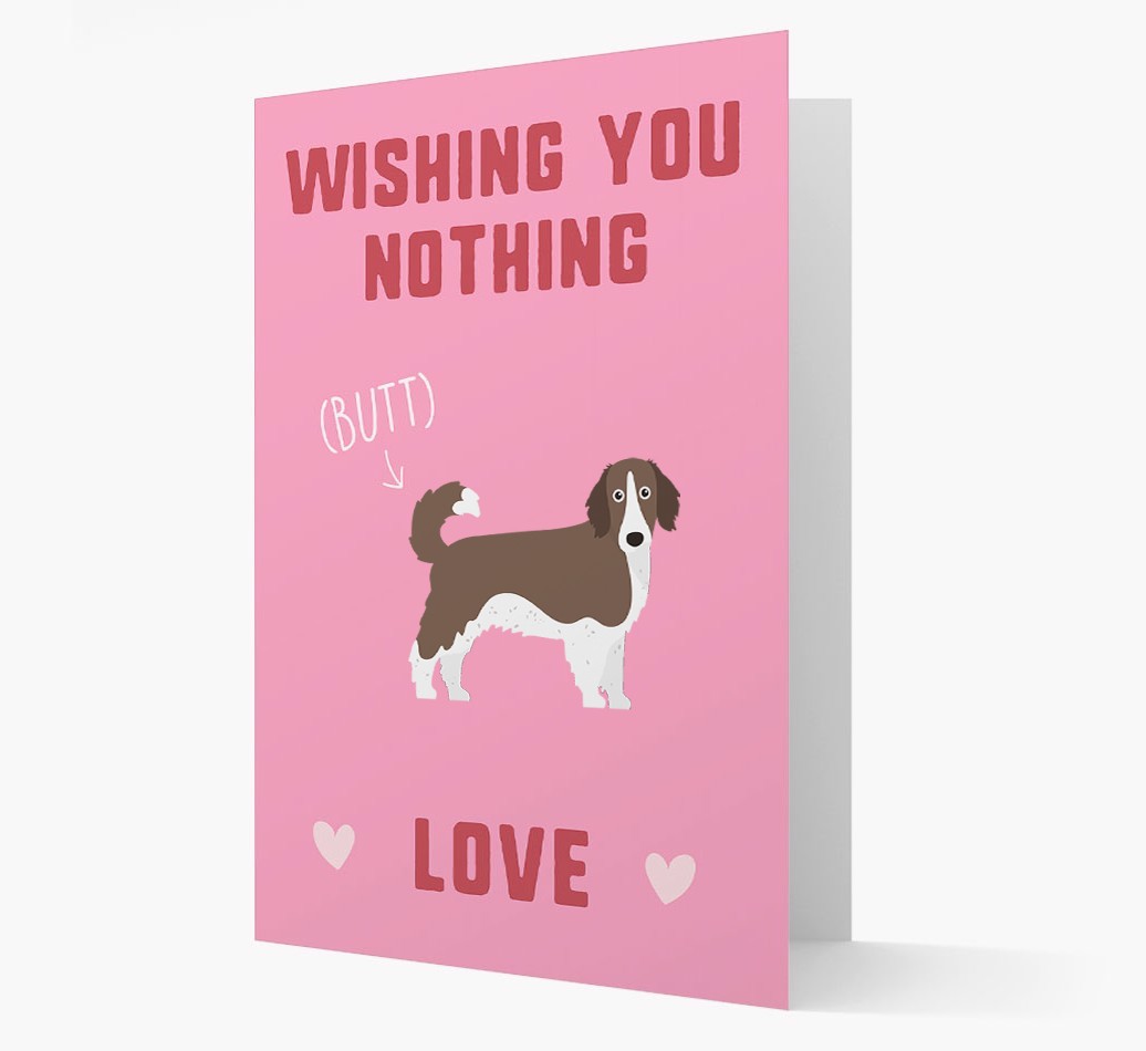 'Wishing You Nothing Butt Love' Card with {breedFullName} Icon