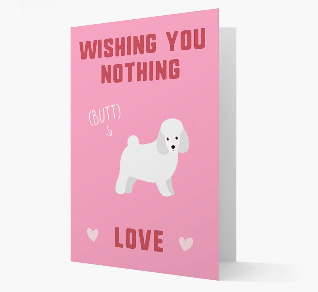 'Wishing You Nothing Butt Love' Card with {breedFullName} Icon