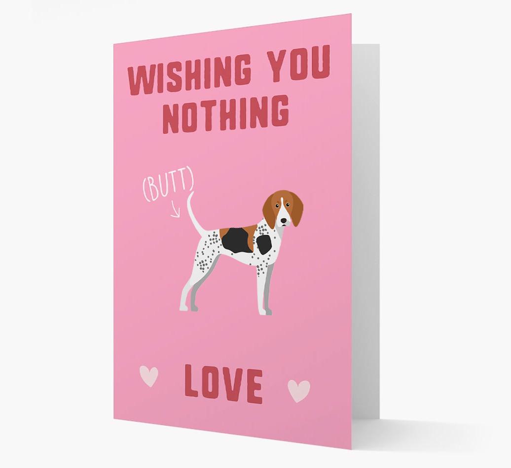 'Wishing You Nothing Butt Love' Card with {breedFullName} Icon