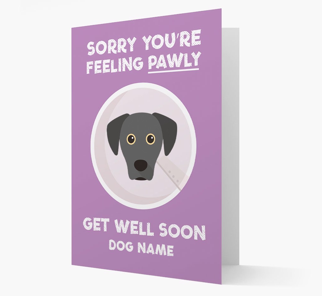 Personalized 'Sorry you're feeling pawly, get well soon {dogsName}' Card