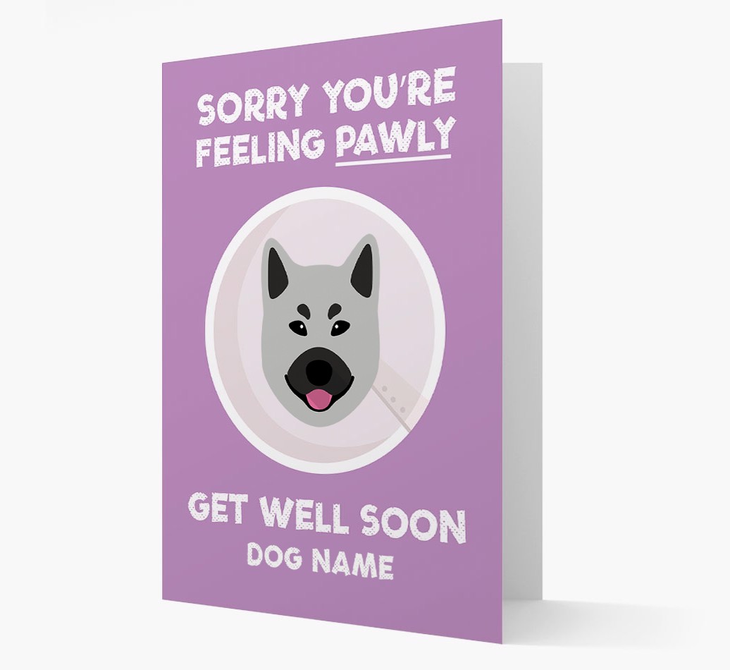 Personalized 'Sorry you're feeling pawly, get well soon {dogsName}' Card