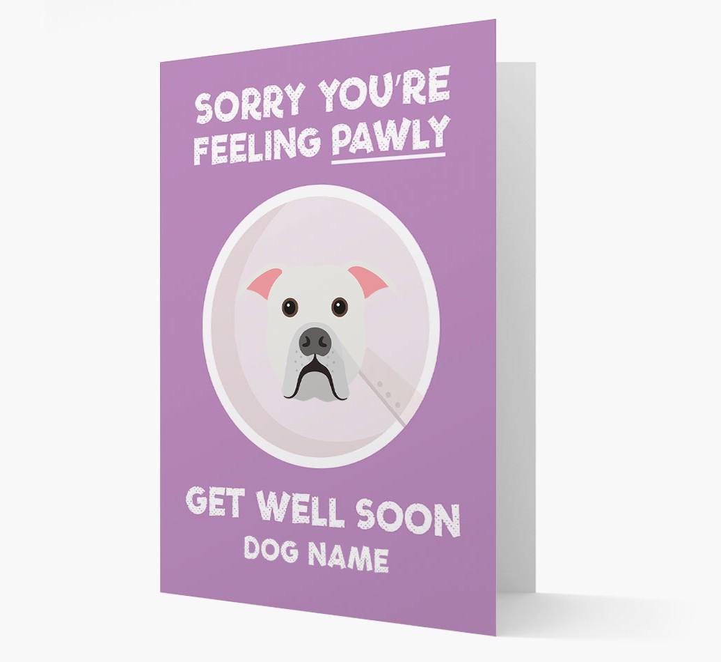 Personalized 'Sorry you're feeling pawly, get well soon {dogsName}' Card