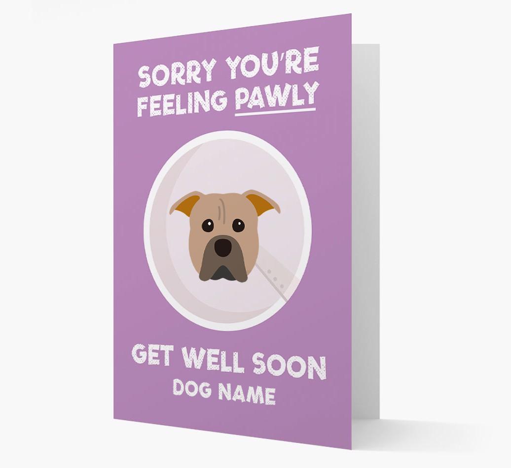 Personalized 'Sorry you're feeling pawly, get well soon {dogsName}' Card