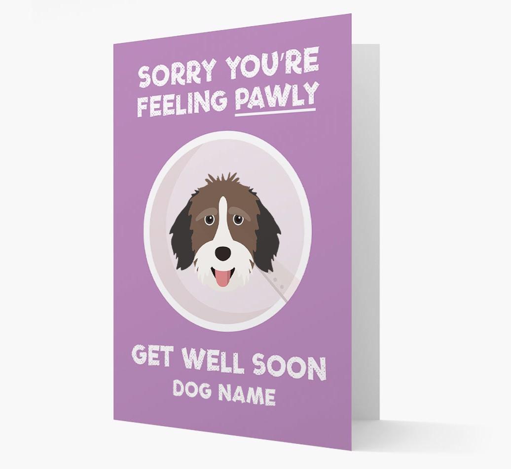 Personalized 'Sorry you're feeling pawly, get well soon {dogsName}' Card
