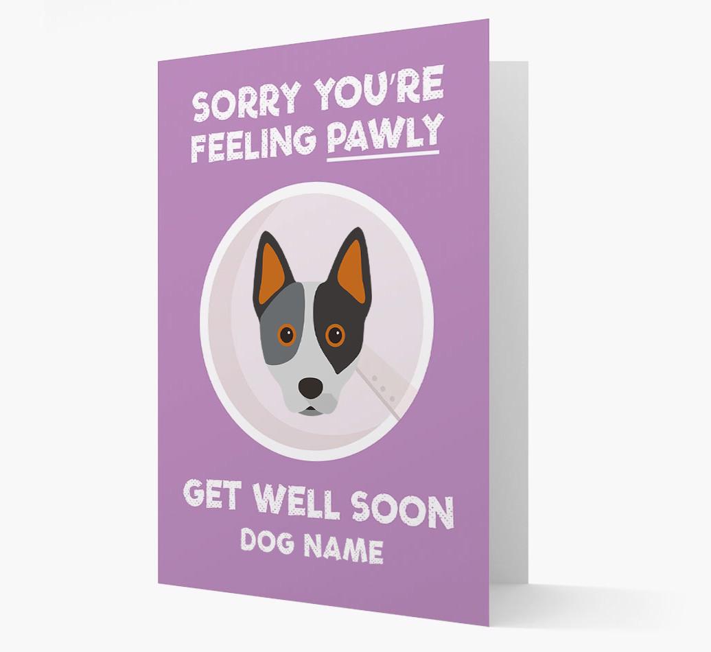 Personalized 'Sorry you're feeling pawly, get well soon {dogsName}' Card