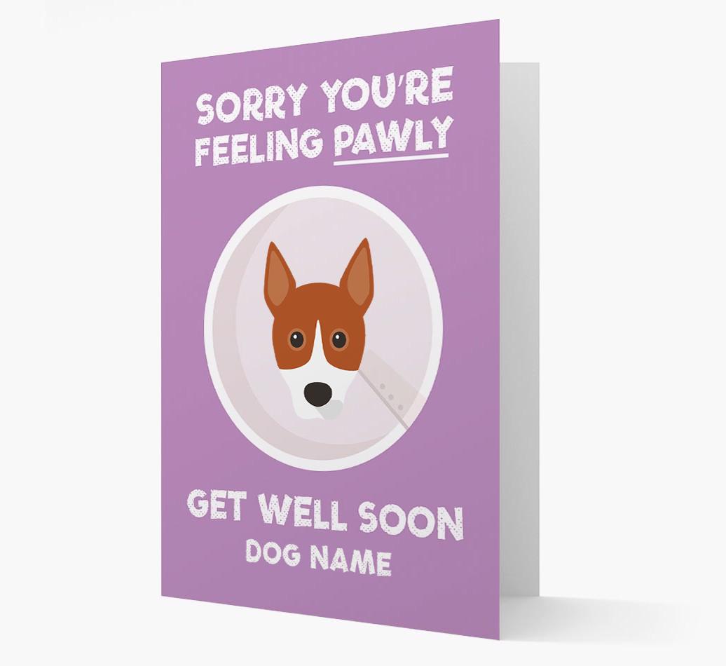 Personalized 'Sorry you're feeling pawly, get well soon {dogsName}' Card