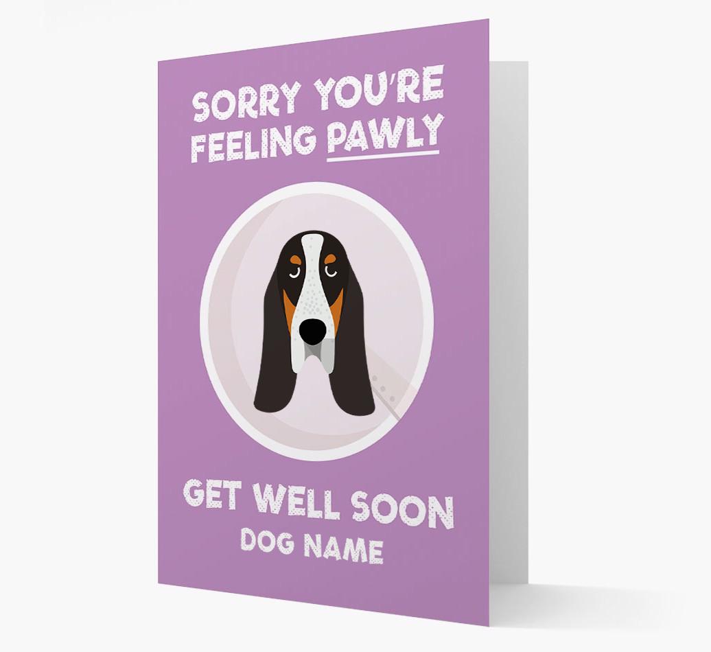 Personalized 'Sorry you're feeling pawly, get well soon {dogsName}' Card