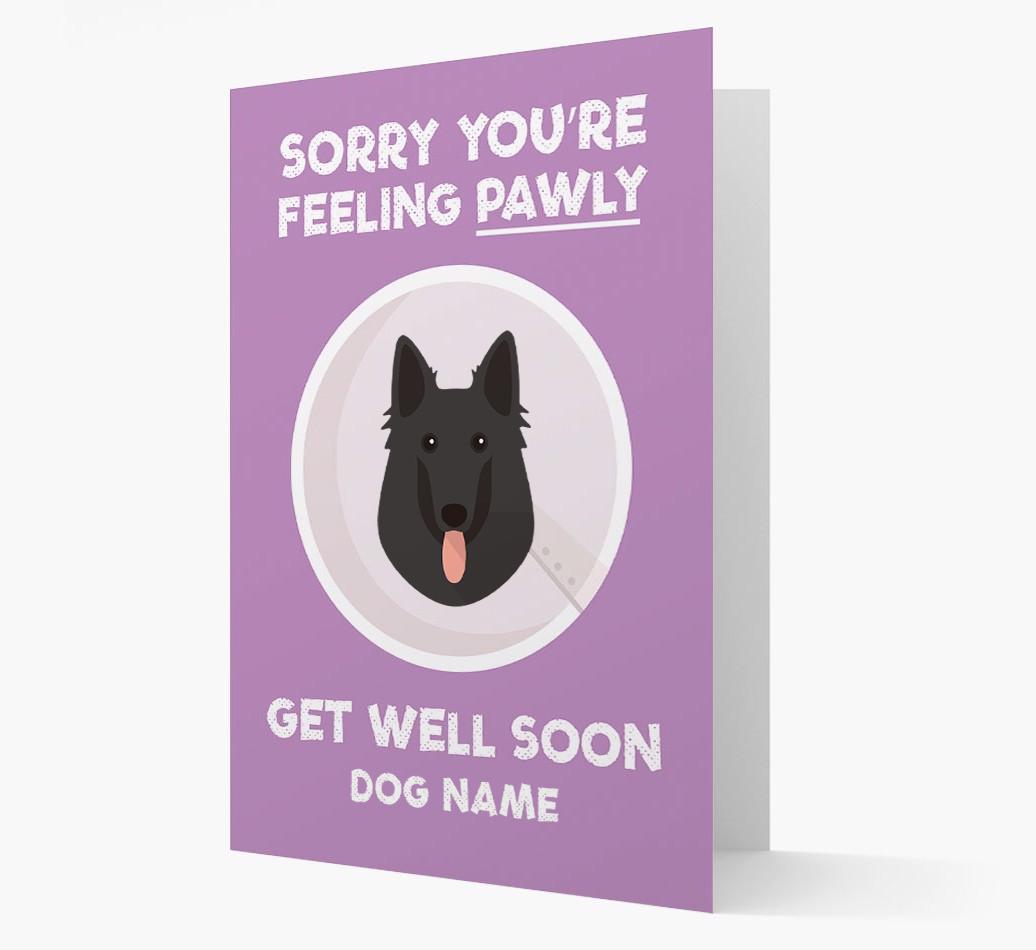 Personalized 'Sorry you're feeling pawly, get well soon {dogsName}' Card