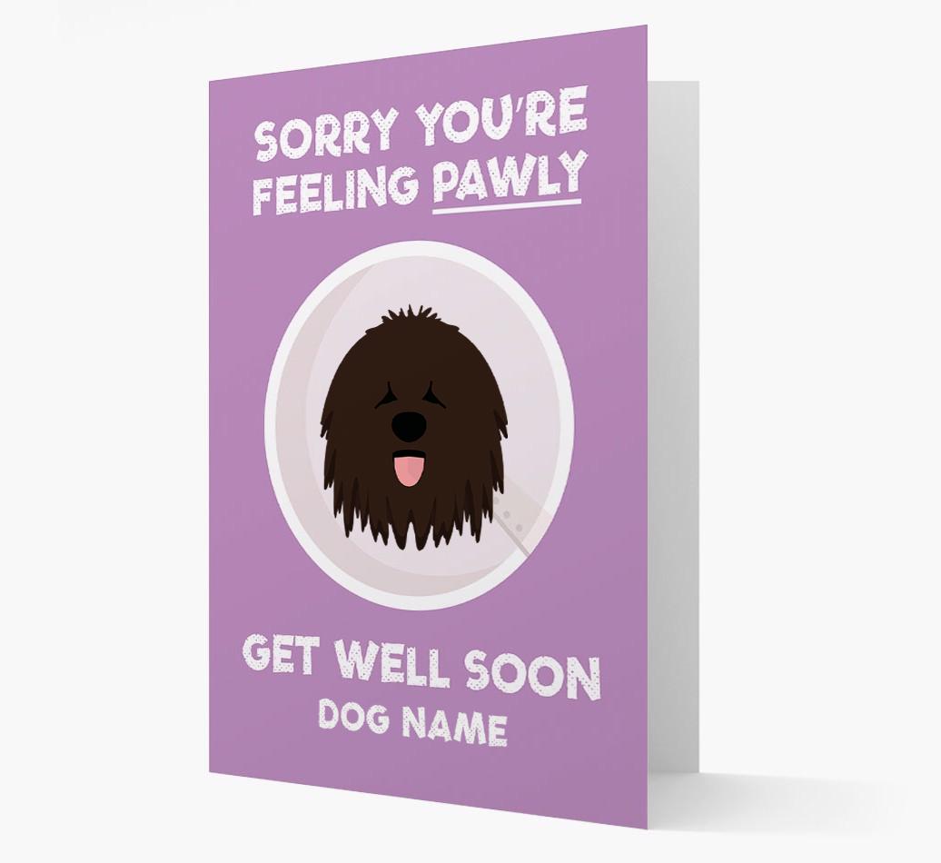 Personalized 'Sorry you're feeling pawly, get well soon {dogsName}' Card
