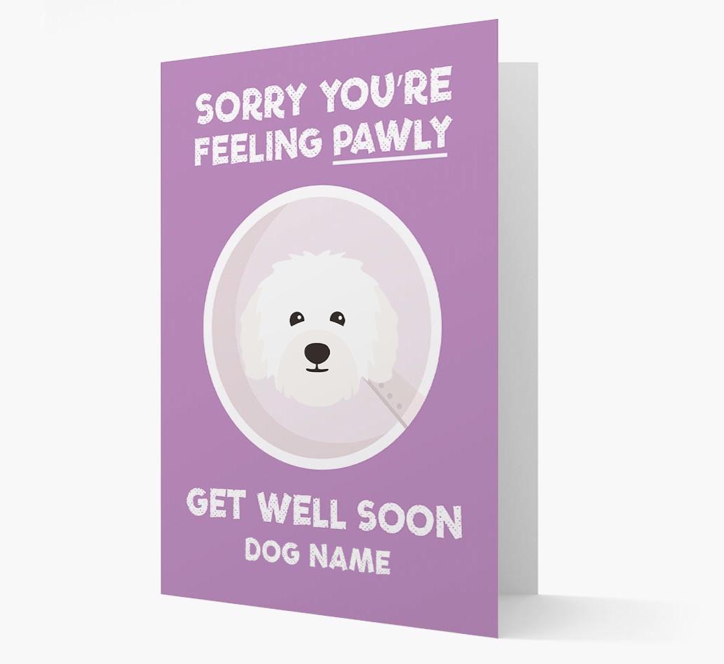 Personalized 'Sorry you're feeling pawly, get well soon {dogsName}' Card