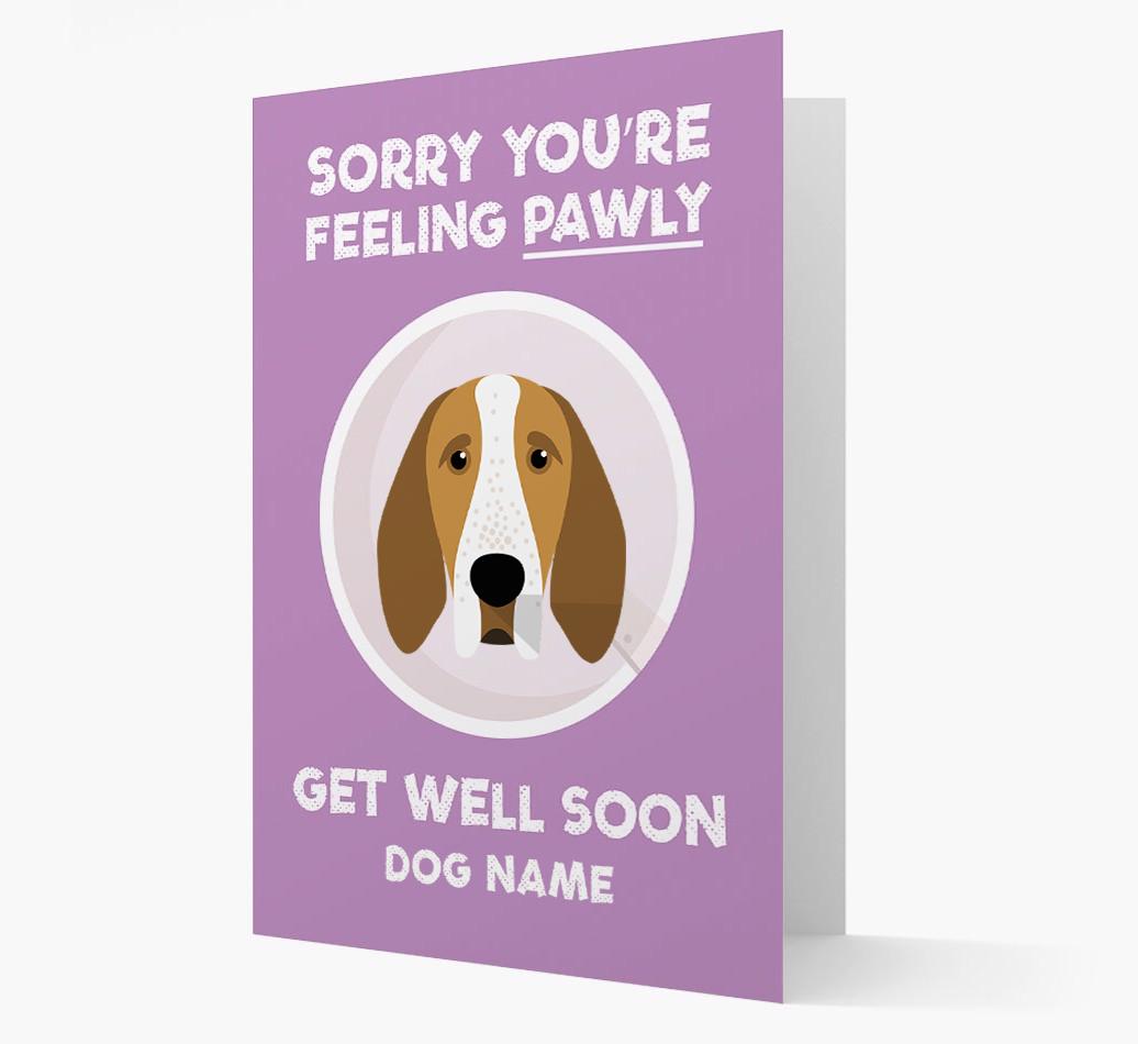 Personalized 'Sorry you're feeling pawly, get well soon {dogsName}' Card