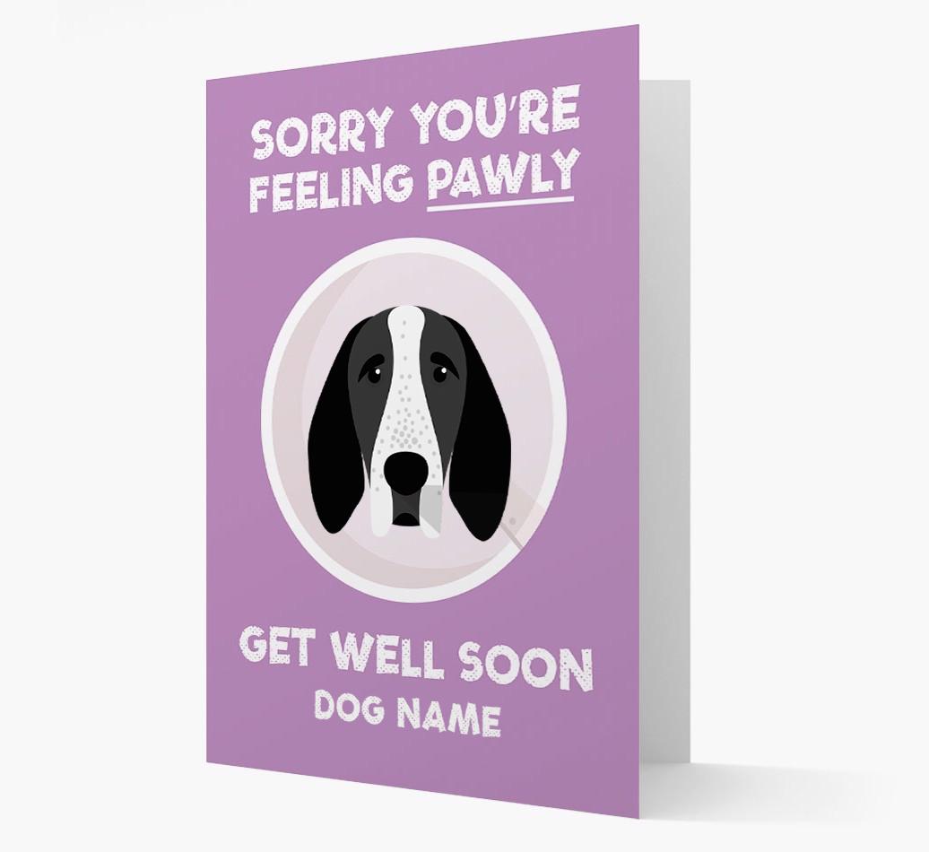Personalized 'Sorry you're feeling pawly, get well soon {dogsName}' Card
