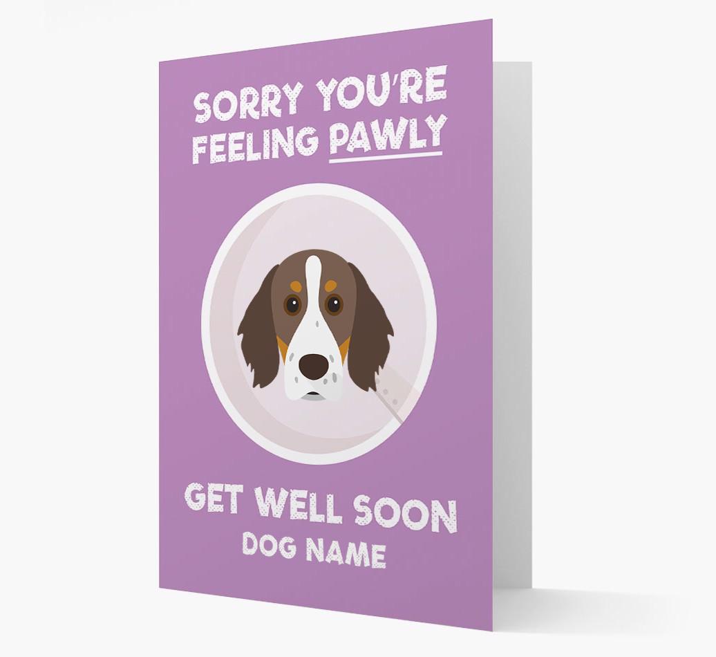 Personalized 'Sorry you're feeling pawly, get well soon {dogsName}' Card