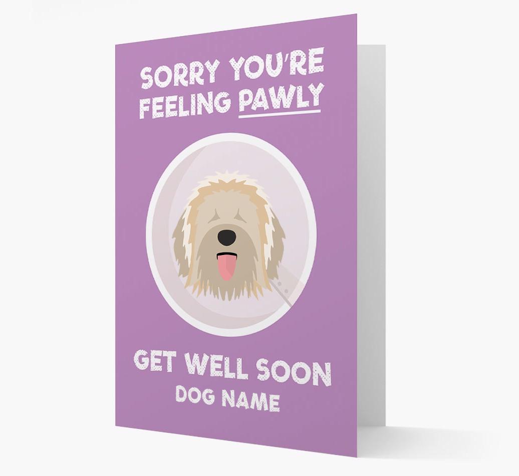 Personalized 'Sorry you're feeling pawly, get well soon {dogsName}' Card