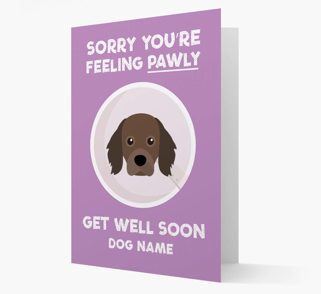 Personalized 'Sorry you're feeling pawly, get well soon {dogsName}' Card