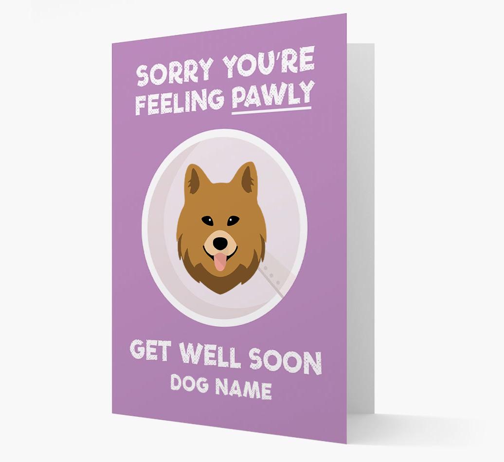 Personalized 'Sorry you're feeling pawly, get well soon {dogsName}' Card