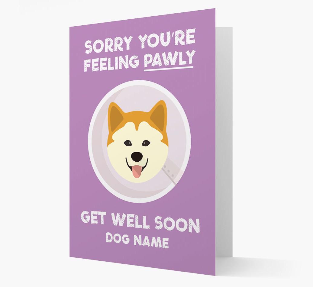 Personalized 'Sorry you're feeling pawly, get well soon {dogsName}' Card