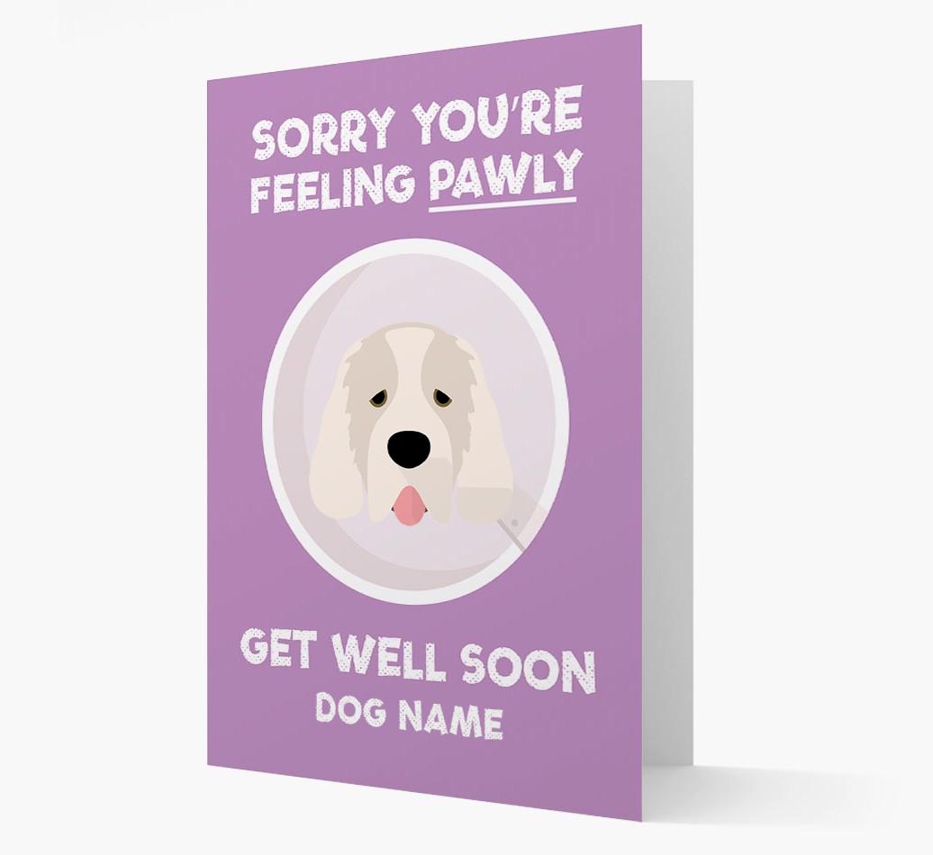Personalized 'Sorry you're feeling pawly, get well soon {dogsName}' Card