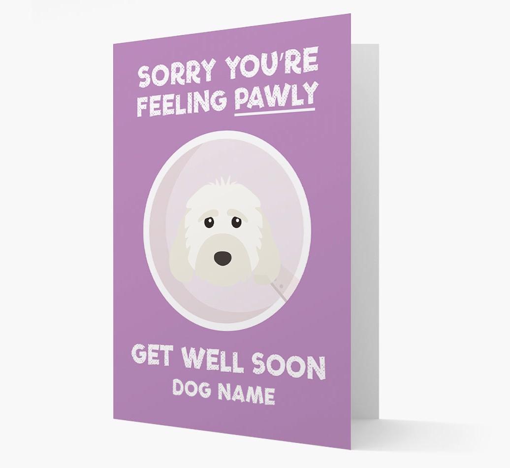 Personalized 'Sorry you're feeling pawly, get well soon {dogsName}' Card