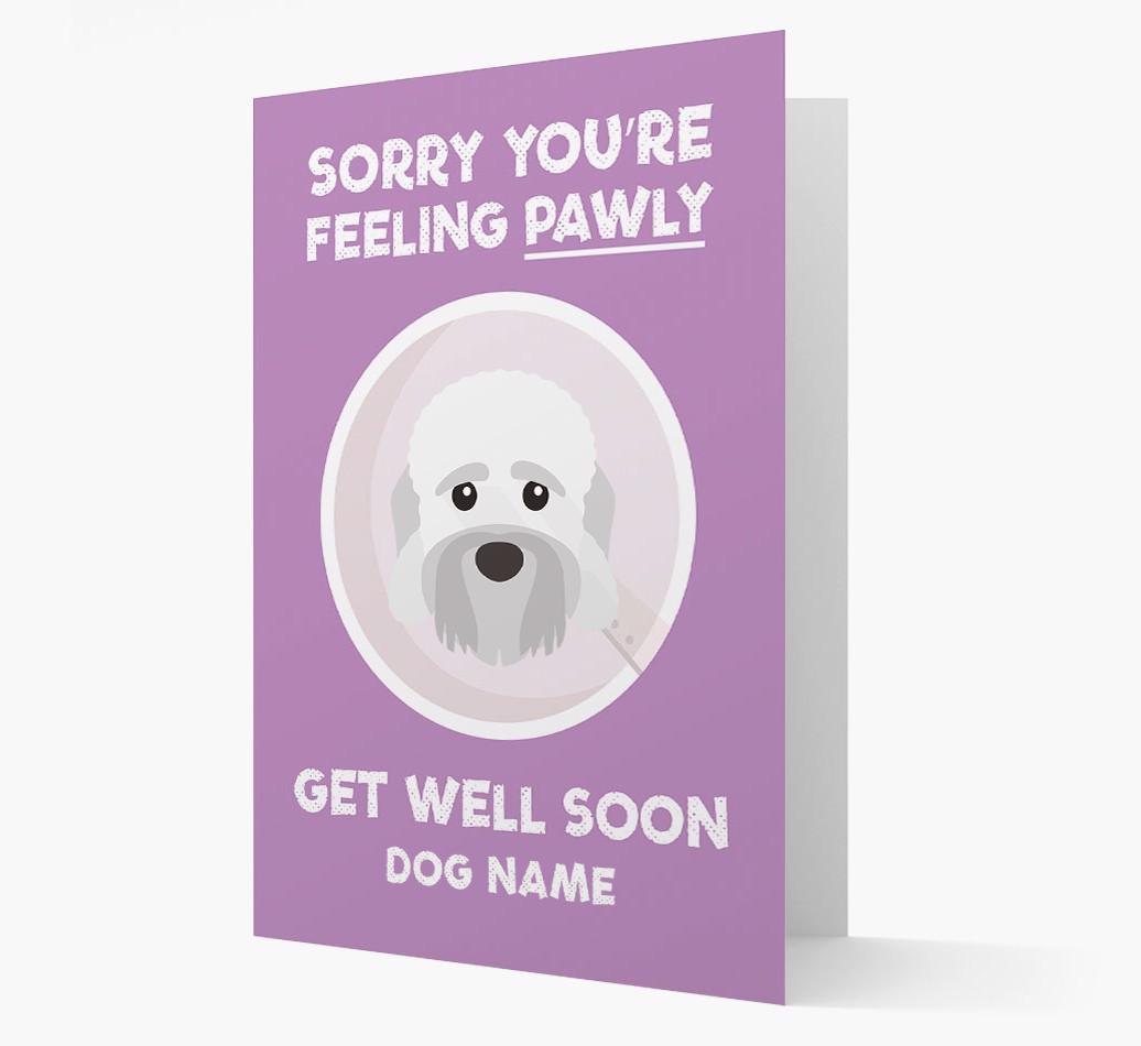 Personalized 'Sorry you're feeling pawly, get well soon {dogsName}' Card