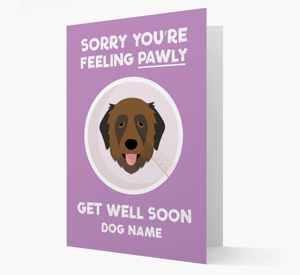 Personalized 'Sorry you're feeling pawly, get well soon {dogsName}' Card