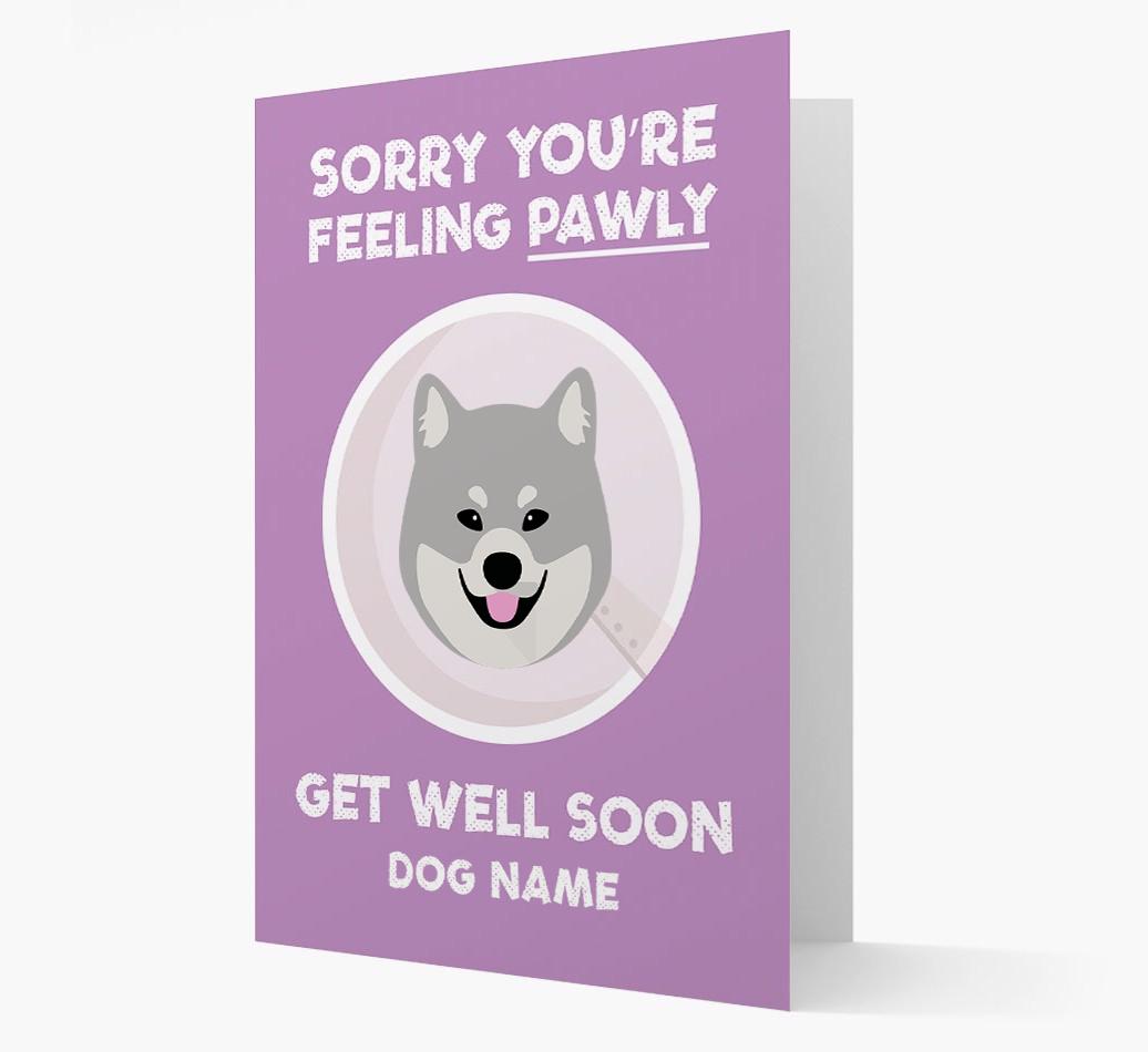 Personalized 'Sorry you're feeling pawly, get well soon {dogsName}' Card